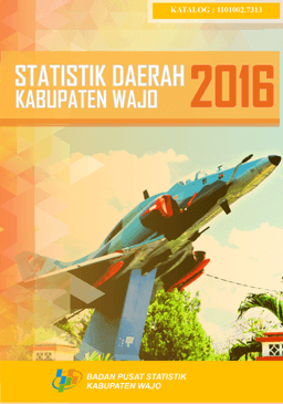 Statistik Daerah Wajo 2016