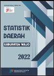 Statistik Daerah Kabupaten Wajo 2022