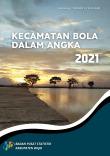 Kecamatan Bola Dalam Angka 2021